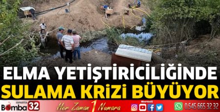 Elma yetiştiriciliğinde sulama krizi 