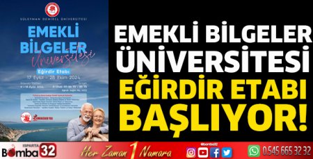 Emekli Bilgeler Üniversitesi Eğirdir etabı başlıyor!
