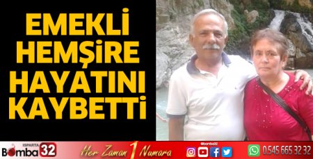 Emekli Hemşire Şükriye Ekiz vefat etti