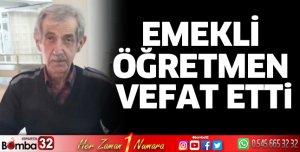 Emekli öğretmen vefat etti