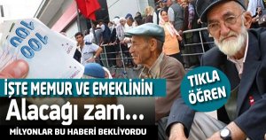 Emekli ve Memur Zammı Belli Oldu