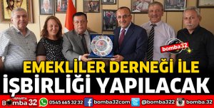 EMEKLİLER DERNEĞİ İLE İŞBİRLİĞİ YAPILACAK