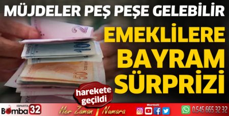 Emeklilere bayram sürprizi! Müjdeler peş peşe gelebilir