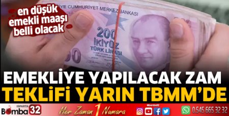 Emekliye yapılacak zam teklifi yarın TBMM'de