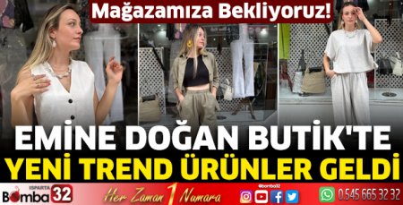Emine Doğan Butik'te yeni trend ürünler geldi