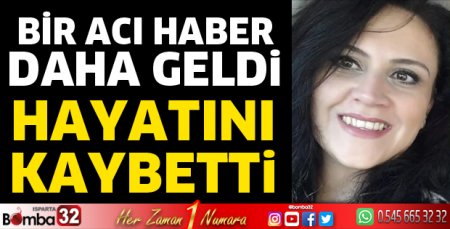 Emine Gülşah Özgen hayatını kaybetti
