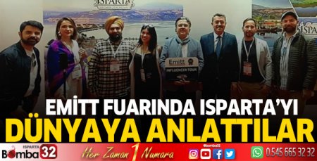 Emitt Fuarı'nda Isparta'yı dünyaya anlattılar