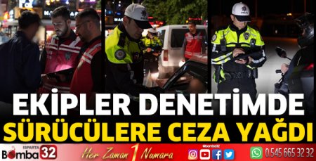 Emniyet ekipleri denetimlerini sürdürüyor