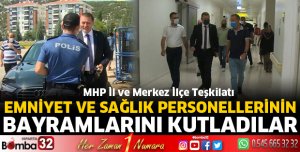 Emniyet ve Sağlık personellerine ziyaret