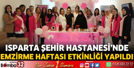 Emzirme Haftası etkinlikleri yapıldı