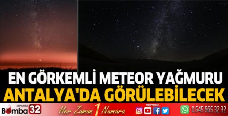 En görkemli meteor yağmuru Antalya'da görülebilecek