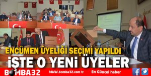 ENCÜMEN ÜYELİĞİ  SEÇİMİ YAPILDI