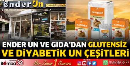 Ender Un ve Gıda’dan Glutensiz ve Diyabetik Un Çeşitleri 