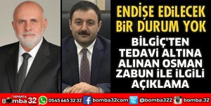 ENDİŞE EDİLECEK BİR DURUM YOK