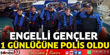 Engelli gençler 1 günlüğüne polis oldu