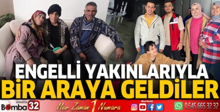 Engelli yakınlarıyla bir araya geldiler