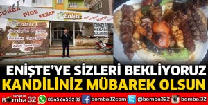 ENİŞTE'YE SİZLERİ BEKLİYORUZ