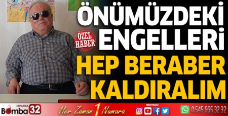 Er; ‘Önümüzdeki engelleri hep beraber kaldıralım’