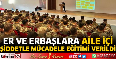 Er ve erbaşlara eğitim verildi