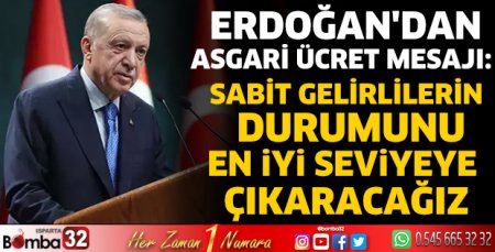 Erdoğan'dan asgari ücret mesajı