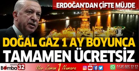 Erdoğan'dan çifte doğal gaz müjdesi