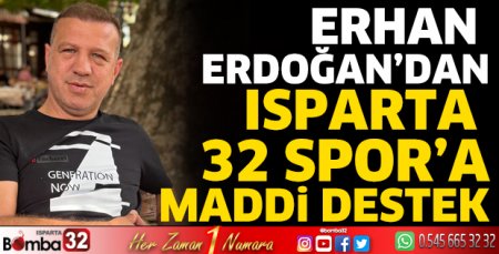 Erhan Erdoğan’dan Isparta 32 Spor’a maddi destek