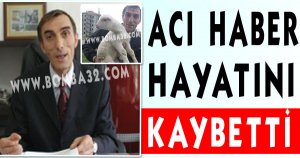 Erhan Kalan Hayatını kaybetti