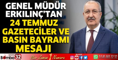 Erkılınç’tan Basın Bayramı mesajı