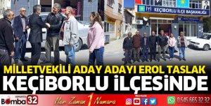 Erol Taslak Keçiborlu'da