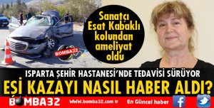 EŞİ KAZAYI NASIL HABER ALDIĞINI ANLATTI