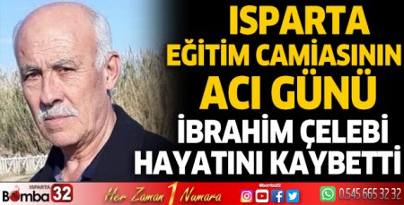 Eski Aksu Milli Eğitim Müdürü hayatını kaybetti