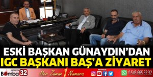 Eski Başkan Günaydın’dan IGC Başkanı Baş’a ziyaret