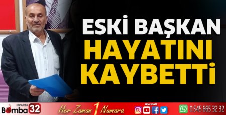 Eski başkan hayatını kaybetti