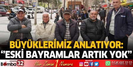 Eski bayramlar artık yok