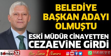 Eski müdür cinayetten tutuklandı 