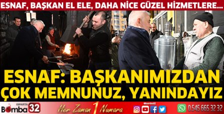 Esnaf: Başkanımızdan çok memnunuz, yanındayız