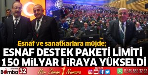Esnaf destek paketi limiti 150 Milyar liraya yükseldi