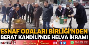 Esnaf Odaları Birliği’nden helva ikramı