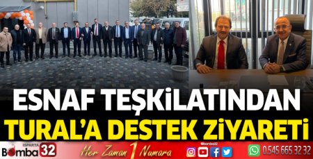Esnaf Teşkilatından Tural'a destek ziyareti