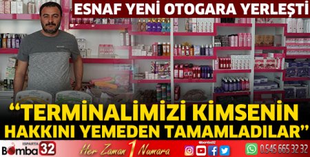 Esnaf yeni otogara yerleşti
