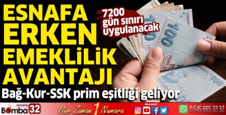 Esnafa 5 yıl erken emeklilik avantajı