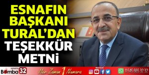 Esnafın Başkanı Tural'dan Teşekkür Metni