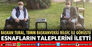 ESNAFIN TALEPLERİNİ İLETTİ