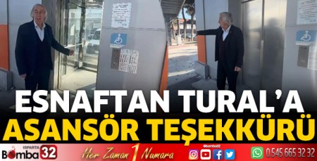 Esnaftan Tural’a asansör teşekkürü