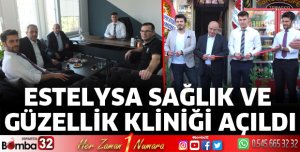 Estelysa sağlık ve güzellik kliniği açıldı.