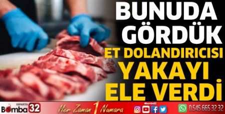 Et dolandırıcısı yakayı ele verdi