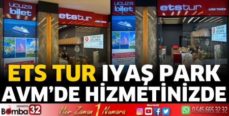 ETS Tur Iyaş Park AVM’de Hizmetinizde