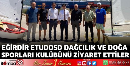 ETUDOSD Dağcılık ve Doğa Sporları Kulübünü ziyaret ettiler