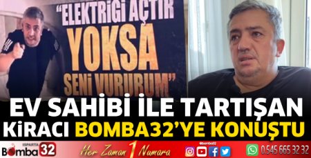 Ev sahibi ile tartışan kiracı konuştu 