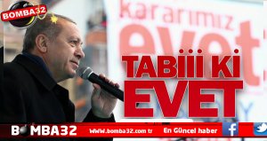 EVET İLE GÜÇLÜ TÜRKİYE